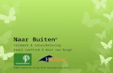 Naar Buiten ® veldwerk & natuurbeleving Karel Leeftink & Wiet van Bragt NIBI-conferentie 16 mei 2014 'Vaardig in het vmbo'