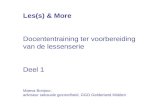 Les(s) & More Docententraining ter voorbereiding van de lessenserie Deel 1 Maeva Bonjour, adviseur seksuele gezondheid, GGD Gelderland Midden.