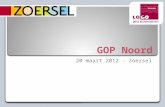 GOP Noord 20 maart 2012 - Zoersel. Agenda  Vorig verslag  Budgetvriendelijk koken  Rondje  Varia: ◦Nok Nok herlancering oktober 2012 ◦Campagne Slim.