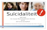 Suïcidaliteit POH-GGZ De nieuwe Multi Disciplinaire Richtlijn Do’en don’ts bij suïcidaliteit Arnold Slinkman, Crisisinterventor / Sociaal Psychiatrisch.