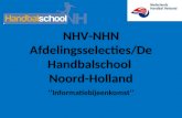 NHV-NHN Afdelingsselecties/De Handbalschool Noord-Holland ‘’Informatiebijeenkomst’’
