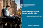 Studiefinanciering hoger onderwijs Dienst Uitvoering Onderwijs Gerdientje Schouten.