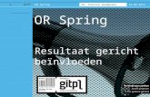 Dr. Patrick Vermeulen GITPOR Spring18-04-20121 OR Spring Resultaat gericht beïnvloeden.