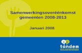 Samenwerkingsoveréénkomst gemeenten 2008-2013 Januari 2008.