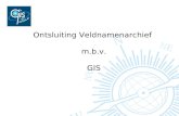 Ontsluiting Veldnamenarchief m.b.v. GIS. Marco Scheffers GIS adviseur Adogis bv – TensingSKS groep.