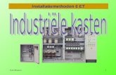 Ivan Maesen1 Installatiemethoden 6 ET. Ivan Maesen2 Industriële kasten Soorten industriële kasten Keuze van een kast Richtlijnen voor de mechanische constructie.