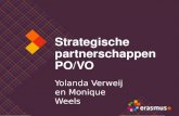 Strategische partnerschappen PO/VO Yolanda Verweij en Monique Weels.