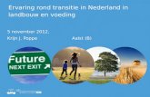 Ervaring rond transitie in Nederland in landbouw en voeding 5 november 2012, Krijn J. Poppe Aalst (B)