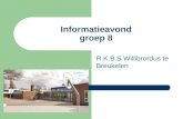 Informatieavond groep 8 R.K.B.S Willibrordus te Breukelen.