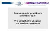 Demo-sessie practicum Bromatologie: Vrij vetgehalte volgens de Soxhlet-methode.