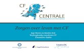 Zorgen over leven met CF Inge Heeres en Annelies Kok Verpleegkundig consulenten CF Erasmusmc-Sophia.