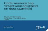 Ondernemerschap, verantwoordelijkheid en duurzaamheid Studium Generale Unimaas, 20 november 2008.