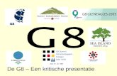 De G8 – Een kritische presentatie. De G8 1.G8 vandaag – Wie ontmoet elkaar in Heiligendamm? 2.Wat is de G8? Geschiedenis van de G8 Organisatie en structuur.