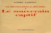 Andre Tardieu-LA-REVOLUTION-A-REFAIRE-tome-1-Le-Souverain-Captif-Paris-1936
