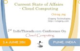 Current State of Affairs – Cloud Computing - Indicthreads Cloud Computing Conference 2011