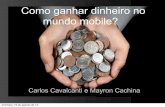 Como ganhar dinheiro no mundo mobile