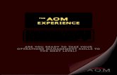 AOM Experience
