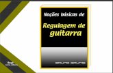 Regulagem de Guitarras Eletricas