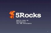 중소 모바일게임 개발사를 위한 광고 마켓플레이스 '5Rocks'
