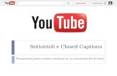 Sottotitoli e Closed Captions su YouTube