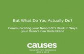 But What Do You Actually Do?: Communicating Your Nonprofit's Work in Ways Your Donors Can Understand