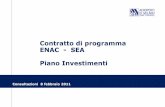 Contratto di programma ENAC - SEA Piano Investimenti 2011 - 8 febbraio 2011