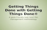 Getting Things Done with "Getting Things Done"