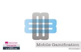 Mobile Gamification
