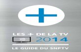 Guide "Les + de la TV 2014" SNPTV