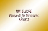 Mini Europa Parque De Las Miniaturas