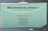 Who moved my cheese  ppt