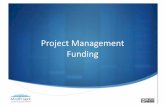 Project management funding