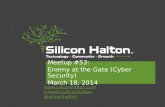 Enemy at the Gates - Silicon Halton Meetup 53