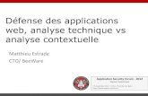 ASFWS 2012 - Sécurité des applications web, analyse technique vs. analyse contextuelle par Matthieu Estrade