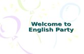 Welcome To The English Party 5.2