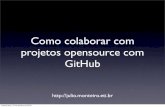 2010 01 27 Como Colaborar Com Projetos Opensource Com O Git Hub