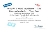 Why PR is More Important—and More Affordable Than Ever: How Social Media & Online Networks Are Changing The Game