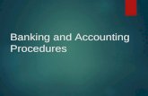 Banking and Accounting Procedures