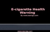 E-cigarette Health Risk: Things Must Not to Ignore