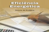 Eficiência energética   teoria e prática - eletrobras