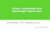 Xvisor: embedded and lightweight hypervisor