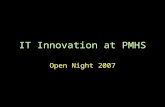 I T  Innovation At  P M H S