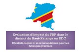 Annual Results and Impact Evaluation Workshop for RBF - Day Six - Evaluation d’impact du FBP dans le district du Haut-Katanga en RDC