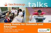 Using Mobile Technologies For Outreach And Education