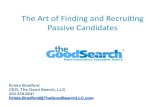 The Art of Identifying and Recruiting Passive Candidates
