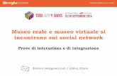 Museo reale e museo virtuale si incontrano sui social network