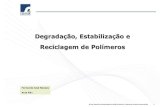 Cursos Polilab - Degradação e estabilização de polímeros aula 01
