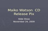 Maiko Watson  Cd Release Pix