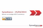 Synodiance > Réussir sa stratégie SEO E-commerce - EcommerceLive - 25/03/2014