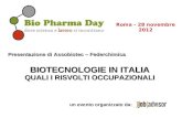 Biotecnologie in Italia: Quali i risvolti occupazionali.